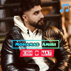 Mohamad Amiri   (Kish o Mat).mp3