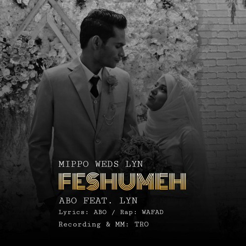 Stream Feshumeh - Abo ft. Lyn by Abo | Listen online for free on SoundCloud