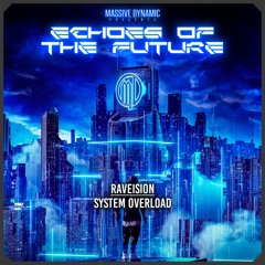 Raveision - System Overload