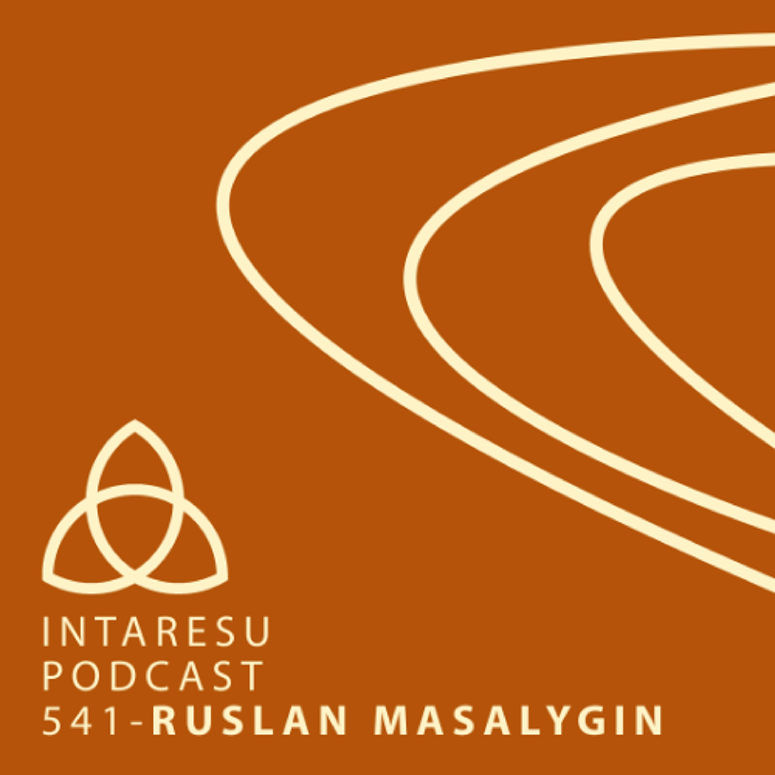 Intaresu Podcast 541 – Ruslan Masalygin