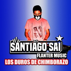 FLANTER MUSIC FT. DUROS DE CHIMBORAZO VOL 1