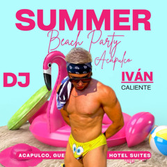 LOS TAMBORES SE PUSIERON BUENOS EN ACAPULCO - DJ IVÁN 🔥 (MY BIRTHDAY FEST)