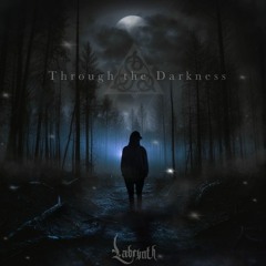 Through The Darkness EP