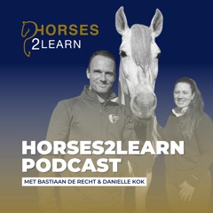 Aflevering 1: Introductie Horses2Learn, Welzijn & ontwikkelingen in de paardensport.
