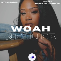 NITETIDE FM RADIO: WOAH NELLIEE MIX 028