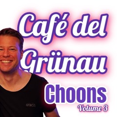 Café del Grünau - Choons Vol 3