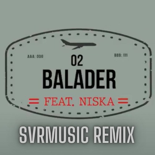 Stream SOOLKING - FEAT - NISKA - BALADER (SVR MUSIC - REMIX) by SVR MUSIC |  Listen online for free on SoundCloud