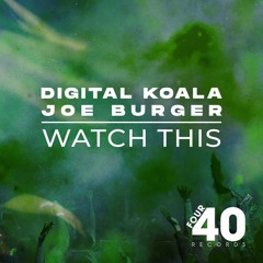 Digital Koala, Joe Burger - Renegade