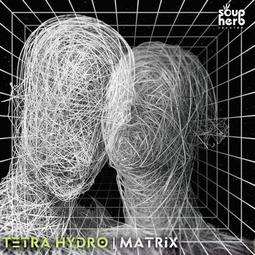 Tetra Hydro - Matrix (Original mix)