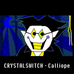 CRYSTALSWITCH - Calliope