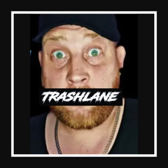 Trashlane rapz diss