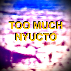 TOO MUCH (PROD.2008)