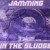 Artwork for JAMMING IN THE SLUDGE