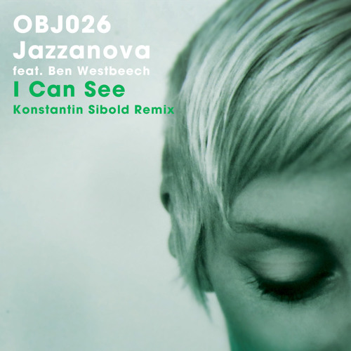 I Can See (Konstantin Sibold Remix) [feat. Ben Westbeech]