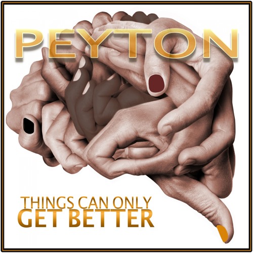 Stream Things Can Only Get Better (Eric Kupper Remix) by Peyton | Listen  online for free on SoundCloud