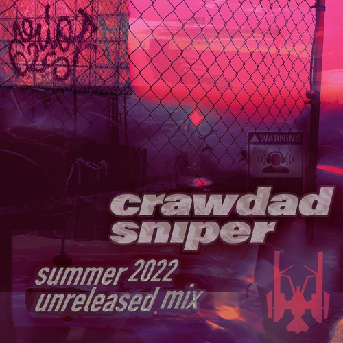 2022 Unreleased Mix