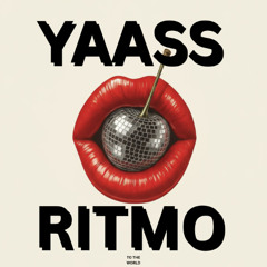 YAASS - Ritmo