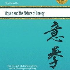 ( qmml ) Yiquan and the nature of energy by  Situ Ha Fong &  Olsen Eric ( yv4l7 )