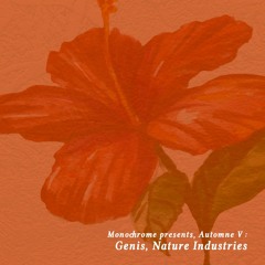 Monochrome presents, 𝖆𝖚𝖙𝖔𝖒𝖓𝖊 𝓥 : Genis.