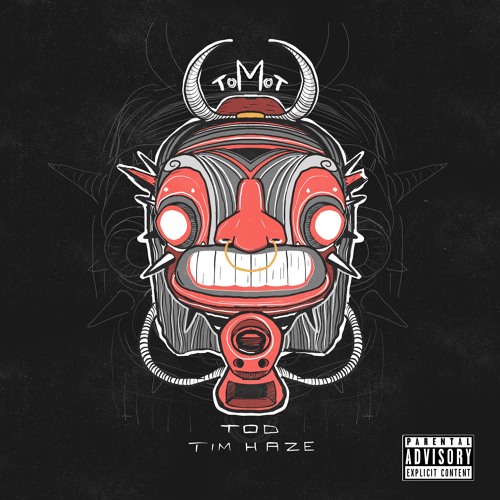 TOD & Tim Haze - TOMOT