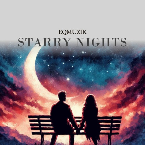 Stream Starry Nights - Sold by EqMuzik | Listen online for free on ...