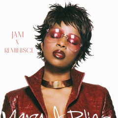 Mary J. Blige,  Reminisce x JAM  UK Mixup