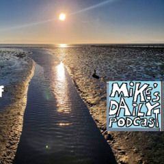 MikesDailyPodcast 3195 Editing