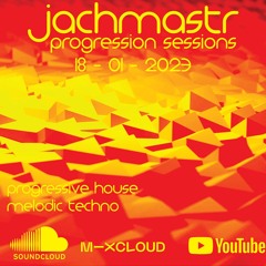 Progressive House Mix Jachmastr Progression Sessions 22 01 2023