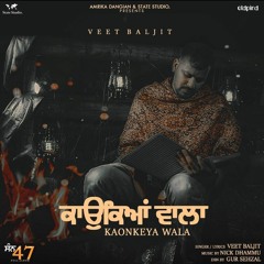 Konkeya Wala - Veet Baljit