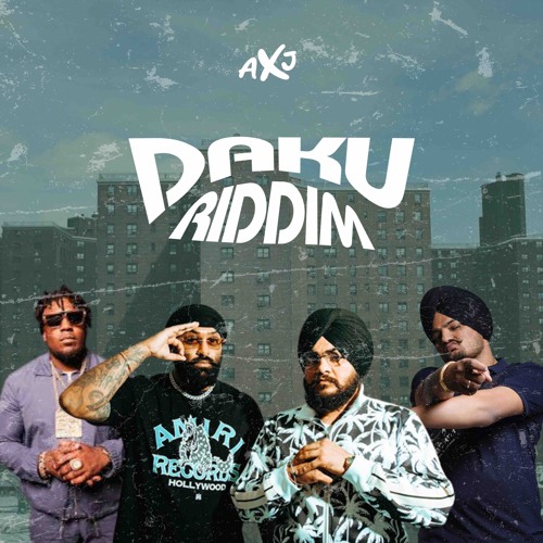M4 DAKU RIDDIM (DESI EDIT) - AXJ