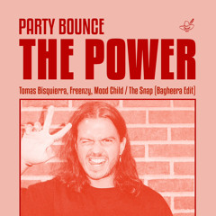 Party Bounce x The Power (EDIT)