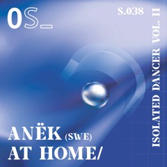 ANËK @ Home  (SWE)