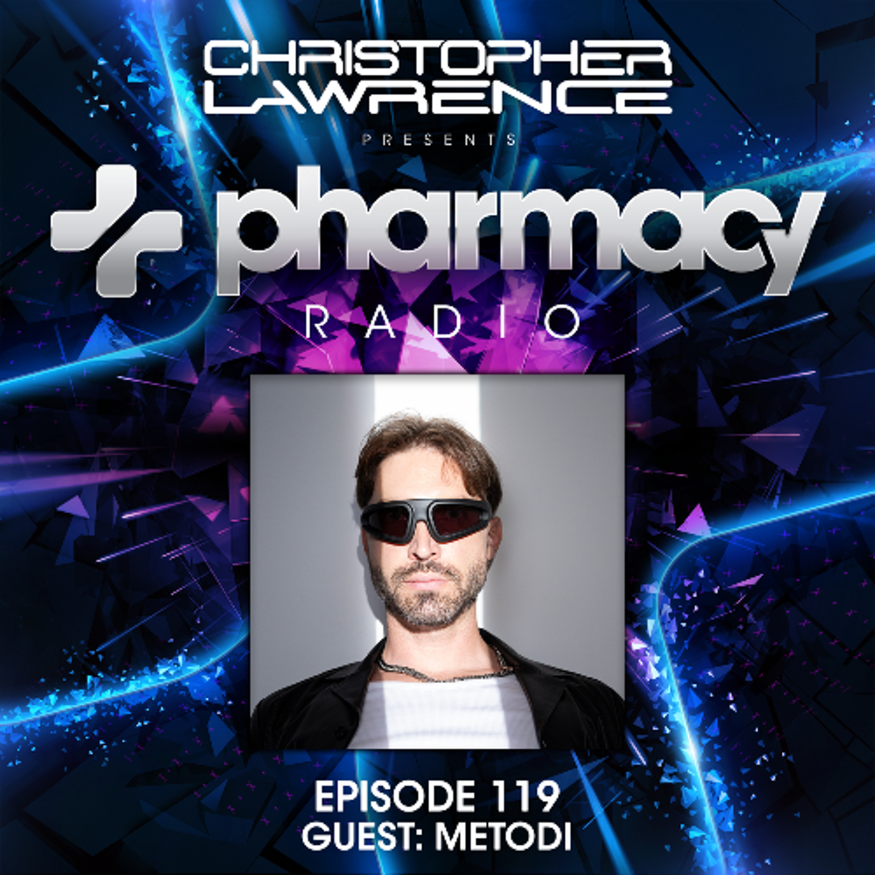 Pharmacy Radio 119 w/Metodi episode artwork