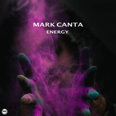 Mark Canta - Energy (Original Mix)(FREE DOWNLOAD)