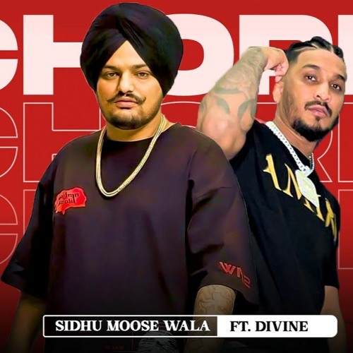 Chorni Sidhu Moose Wala X Divine