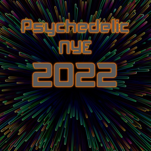 Psychedelic NYE (64 - 158 BPM)