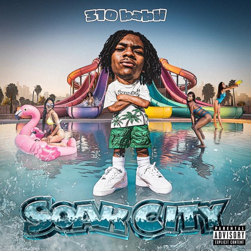 Stream 310babii soak city (do it) by 310babii Listen online for