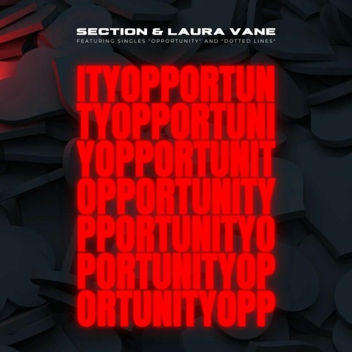 Section & Laura Vane 'Dotted Lines' [Rebel Music]