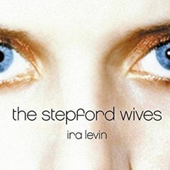 (Download PDF/Epub) The Stepford Wives - Ira Levin