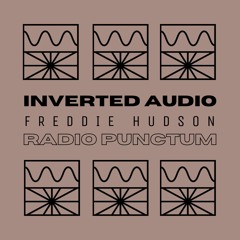 Inverted Audio 06/22 by Freddie Hudson