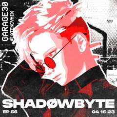 EPISODE 56 - SHAD0WBYTE