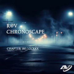 ChronoScape Chapter 180 // CLXXX