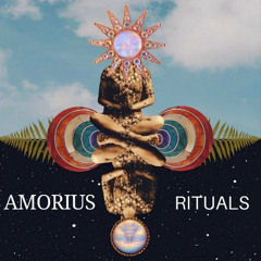 Amorius - Rituals_ Part III