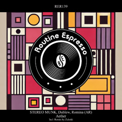 STEREO MUNK, Dublew, Romina (AR) - Aether