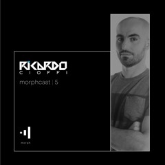 morphcast | 5 - Ricardo Cioffi