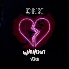 Without You