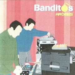 Banditos ᕳ(ﾾʖﾾ)ᕲ Arômes