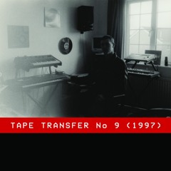 Tape Transfer No 9