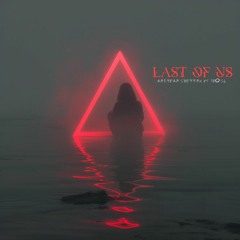 Last Of Us - Andrean Sherrnx Feat. TEO (SL)
