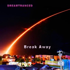 Break Away